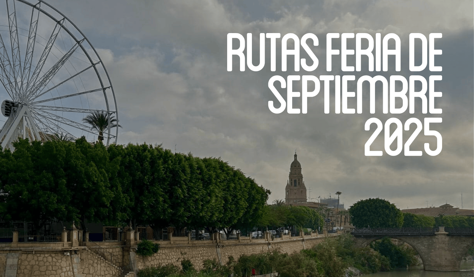 RUTAS FERIA DE SEPTIEMBRE 2025